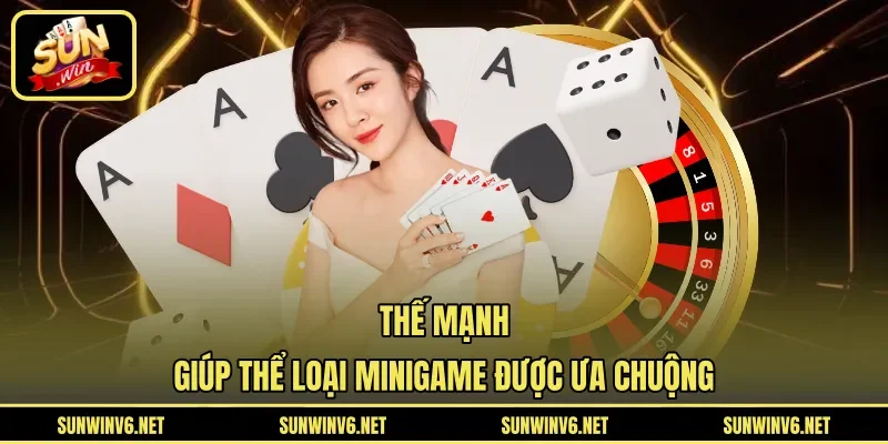 Thế mạnh giúp thể loại minigame được ưa chuộng